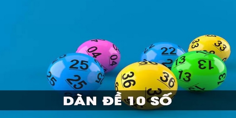 dàn đề 10 số Kubet