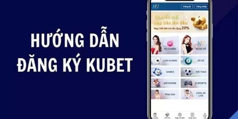 Đăng ký tài khoản mới để bắt đầu trải nghiệm cá cược tại Sbobet Sports Kubet