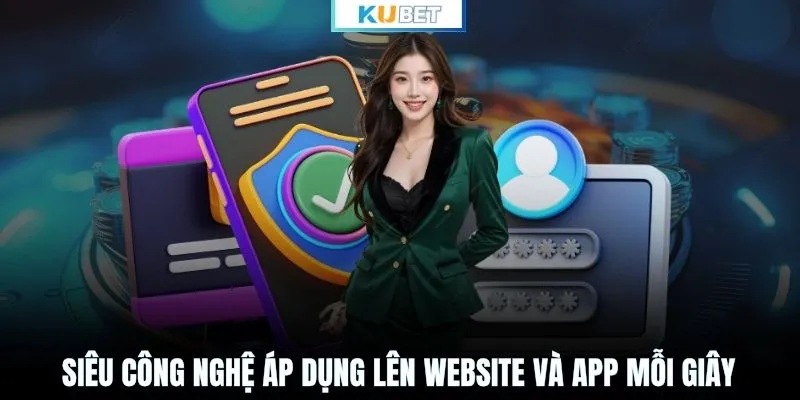 Siêu công nghệ áp dụng lên website và app mỗi giây
